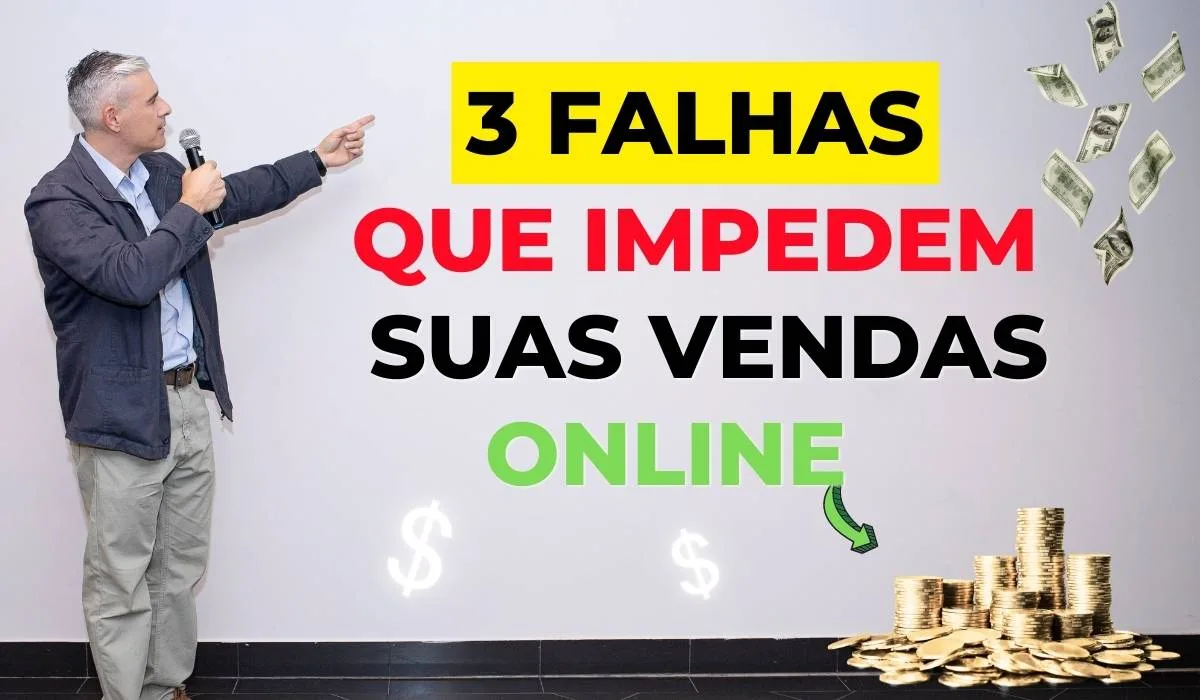 3 Razões Pelas Quais Você Pode Estar Falhando Para Vender Online